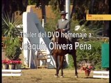 Trofeo A la Vaquera. Joaquin Olivera Peña. Trailer del DVD-Homenaje