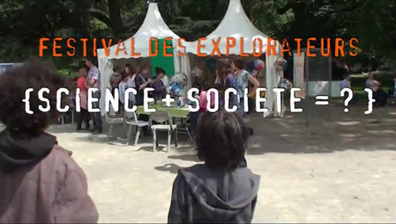 Festival des explorateurs - Science + société=?