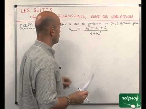 35 Suites : croissance, décroissance et sens de variation