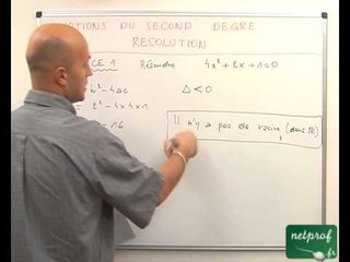 13 Equation du second degré : résolution