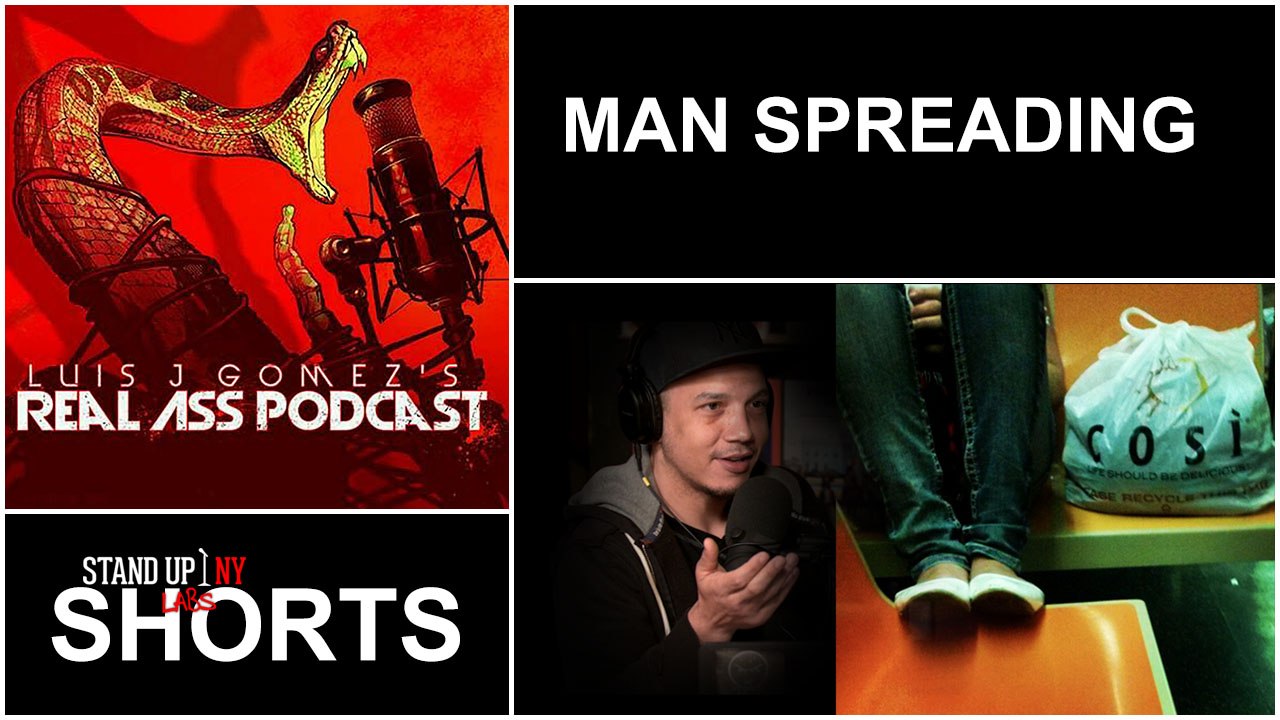 Real Ass Podcast - Man-Spreading