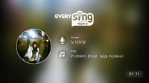[everysing] Problem (Feat. Iggy Azalea)