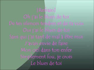 le blues de toi paroles