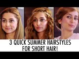 3 Quick Summer Hairstyles | Anusha Dandekar