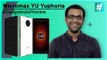 Micromax Yu Yuphoria | FULL REVIEW | #GadgetwalaReview