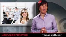 Como ser un Buen Lider Lideres y Liderazgo 2: Tareas del Lider