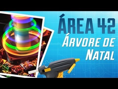 Como fazer uma árvore de Natal de LEDs com efeito POV [Área 42] - Tecmundo