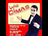 Luis Dimas - Caprichito