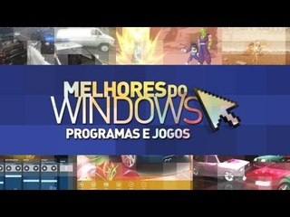 Melhores do Windows (10/09/2013) - Baixaki