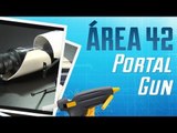 Como fazer uma Portal Gun - Parte 1 [Área 42]