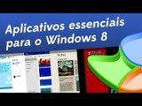 10 aplicativos essenciais para o Windows 8 [Dicas] - Baixaki