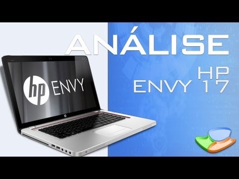 HP Envy 17 [Análise de Produto] - Tecmundo