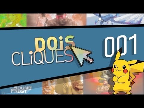 [Dois Cliques] 001 - Os melhores apps e jogos do Baixaki da semana