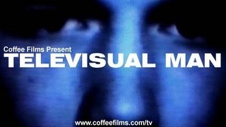 Televisual Man, experimental independent short film