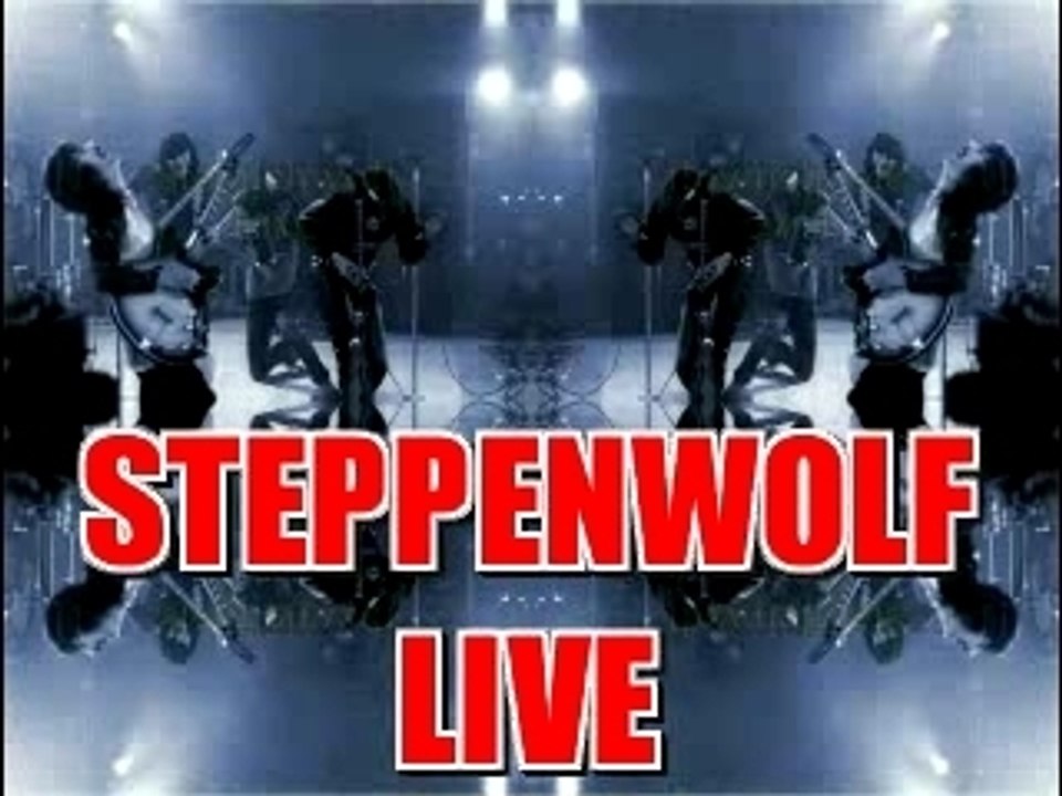 STEPPENWOLF -love me all night long-