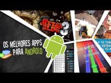 Os melhores aplicativos de Android (20/07/2012) - Baixaki