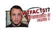 WTFacts: Episodio 2 - Parte 1