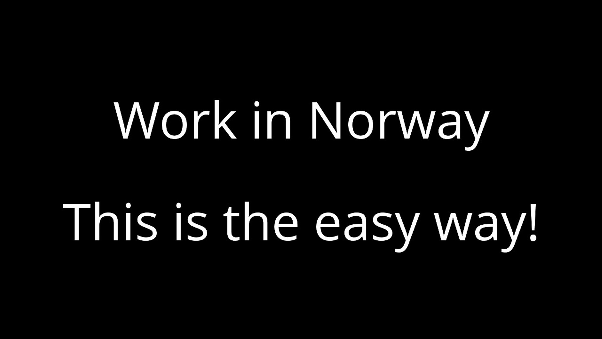 Work in Norway