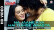 Na Jaane Kya Hai Tumse Waasta | Full Sad Video Hindi 2015