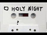 O Holy Night  worst rendition ever  FUNNIEST SONG ON EARTH