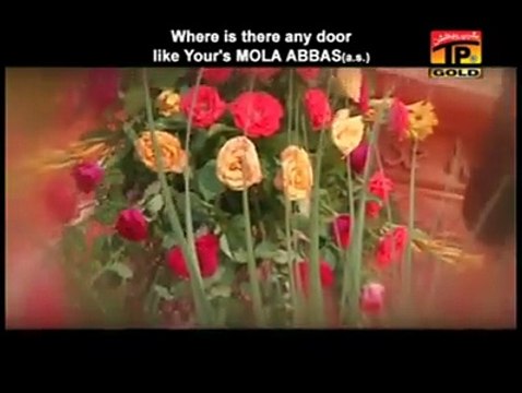 Abbas (AS) Tere Dar Sa Duniya Main Dar Kahan Manqabat 2011 Syed Farhan Ali Waris