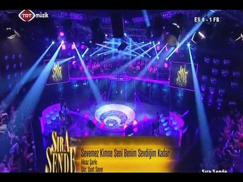 Zeynep KAYA-Kadehin de zehir olsa Birkan BALTACI-Sevemez kimse seni benim sevdiğim kadar Şef:Ömer Hayri UZUN