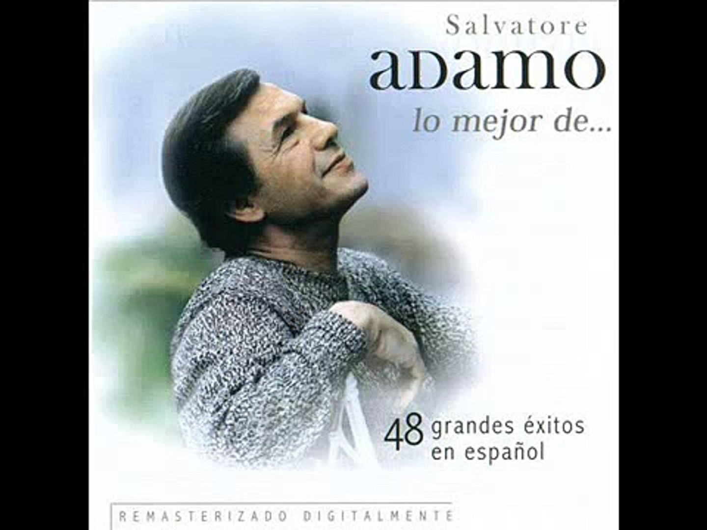 Salvatore Adamo Mis Manos En Tu Cintura