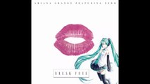 [Hatsune Miku] - Ariana Grande - Break Free feat. Zedd (Vocaloid)