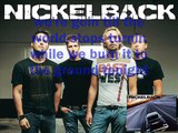 Burn it to The Ground by Nickelback lyrics