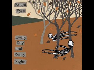 Bright Eyes - A Perfect Sonnet