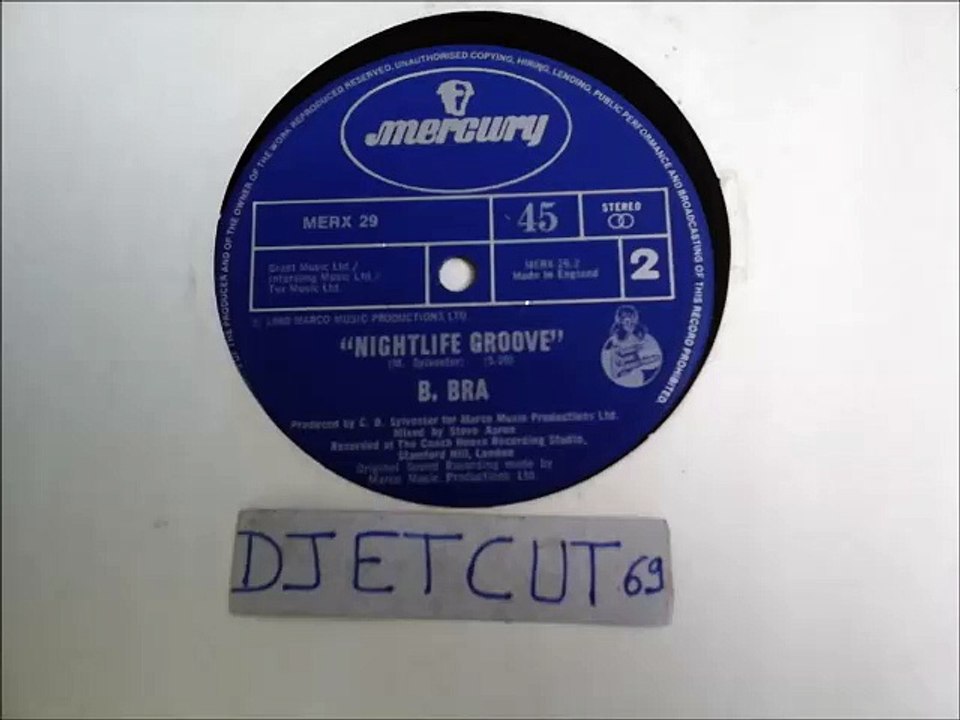 B. BRA -NIGHTLIFE GROOVE(RIP ETCUT)MERCURY REC 80