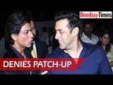 Salman Denies Patch-up With Shah Rukh Khan? - BT
