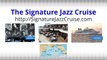 Top Jazz Cruise Luxury Vacation Jazz Stars, Intimate Concerts, Meditarreanean Ports, Seabourn Line