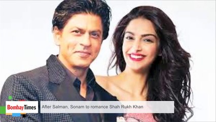 After Salman, Sonam to Romance Shah Rukh Khan - BT