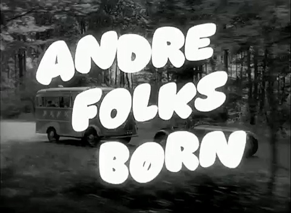 Trailer - Andre folks børn (1958)