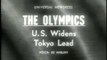 The Olympics! US Widens Tokyo Lead 1964/10/19