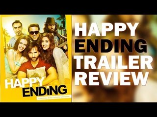 Happy Ending Trailer Review - BT
