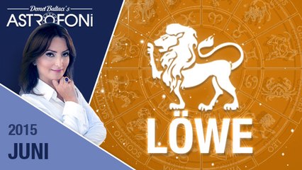 Monatliche Horoskope zum Sternzeichen Löwe ( Juni 2015)