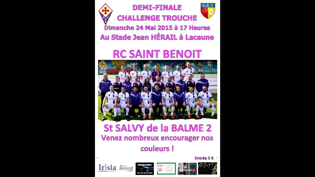 Résumé match St Salvy de la Balme - RC St Benoît du 24-05-2015