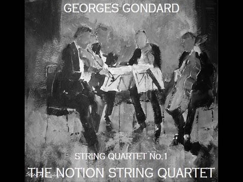 Georges Gondard : String Quartet No.1 ( September 2013 )