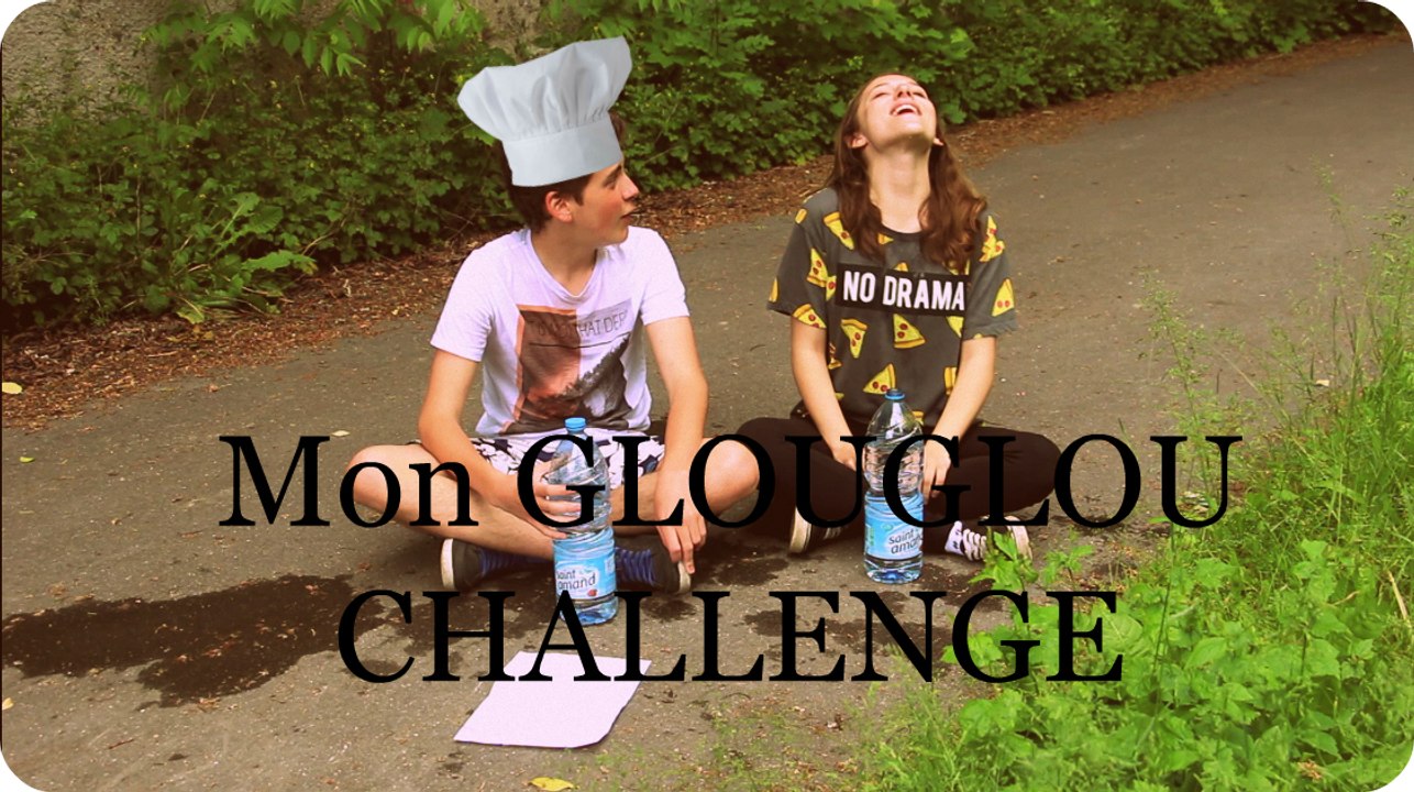 MON GLOUGLOU CHALLENGE (ft.VasHappenin'Manon)