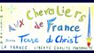 3 - Aux Chevaliers de France - Par SL - 24 Mai 2015