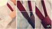 How To Tie A Tie - 3 Easy But Stylish Tie Knots