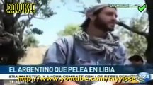 Mercenario argentino luchando en Libia CON los Rebeldes