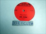 DR. YORK -ROLL-A-ROCK(RIP ETCUT)GROOVE PRODUCTION REC 81
