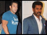 Salman & Prabhu Dheva Are Keen To Do A Film Together - BT