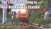 The Train is coming in Hua Hin Railway Station
