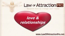 Law of Attraction Relationships Affirmations Video