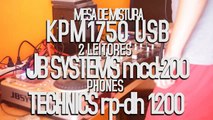 Mesa de Mistura - KPM1750 USB / 2 Leitores JBSYSTEMS mcd-200 / Phones Tecnhics rp-dh 1200