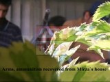 Arms, ammunition recovered from Mirza`s house